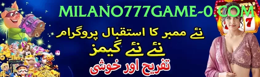 Milano777 Game.version.slots low budget Pakistan